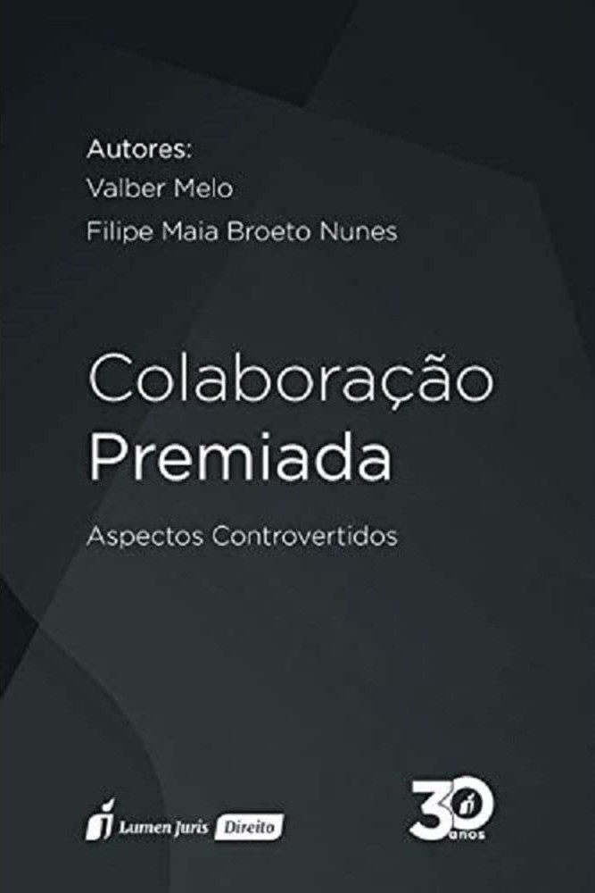 Capa do livro Colaboração Premiada: aspectos controvertidos, 1ª edição (Lumen Juris)