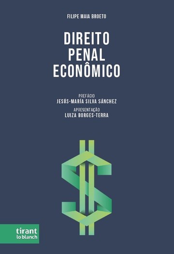 Capa do livro Direito Penal Econômico, 1ª edição – Filipe Maia Broeto (Tirant lo Blanch)