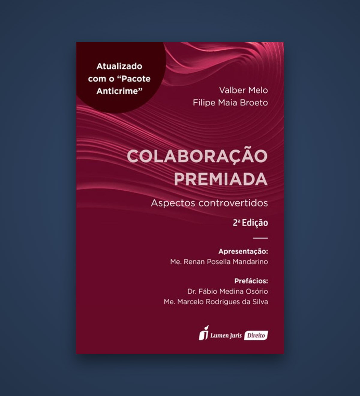 Capa do livro Colaboração Premiada: aspectos controvertidos, 2ª edição (Lumen Juris)