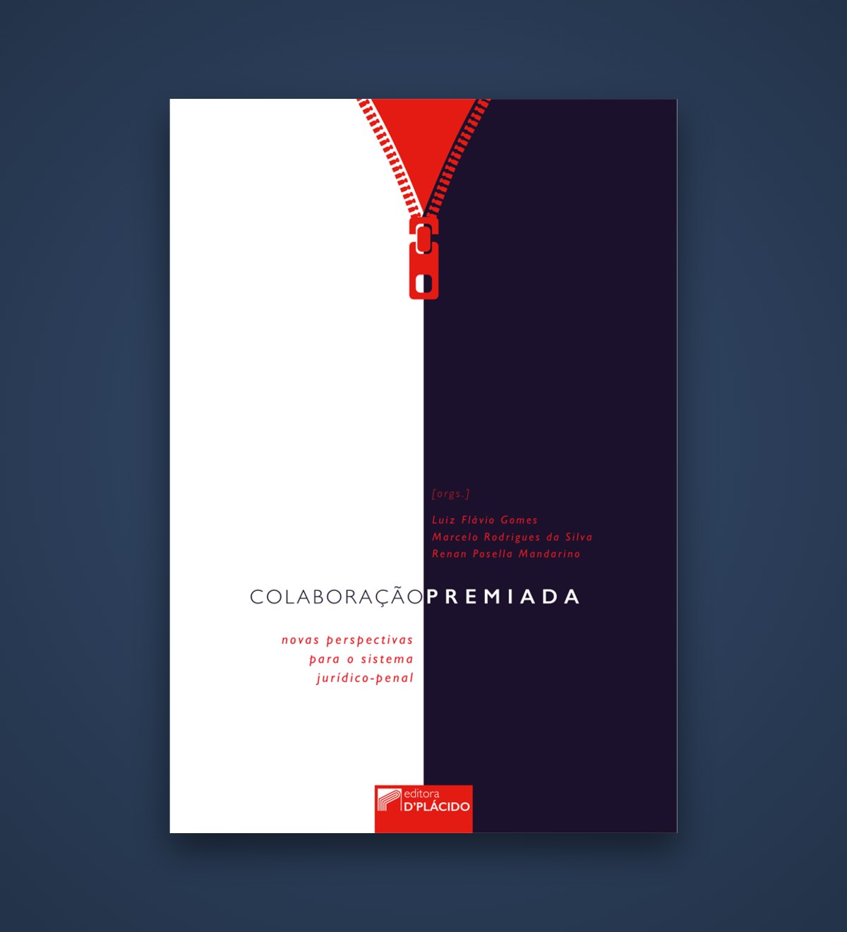 Capa do livro Colaboração premiada: novas perspectivas para o sistema jurídico-penal (Editora D’Plácido)