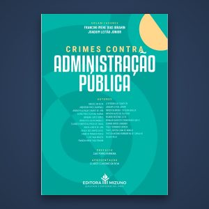 Capa do livro Crimes contra a Administração Pública (Editora Mizuno)
