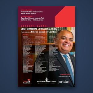 Capa do livro Estudos sobre Direito Material e Processual Penal – Homenagem ao Ministro Teodoro Silva Santos (Editora Mizuno)