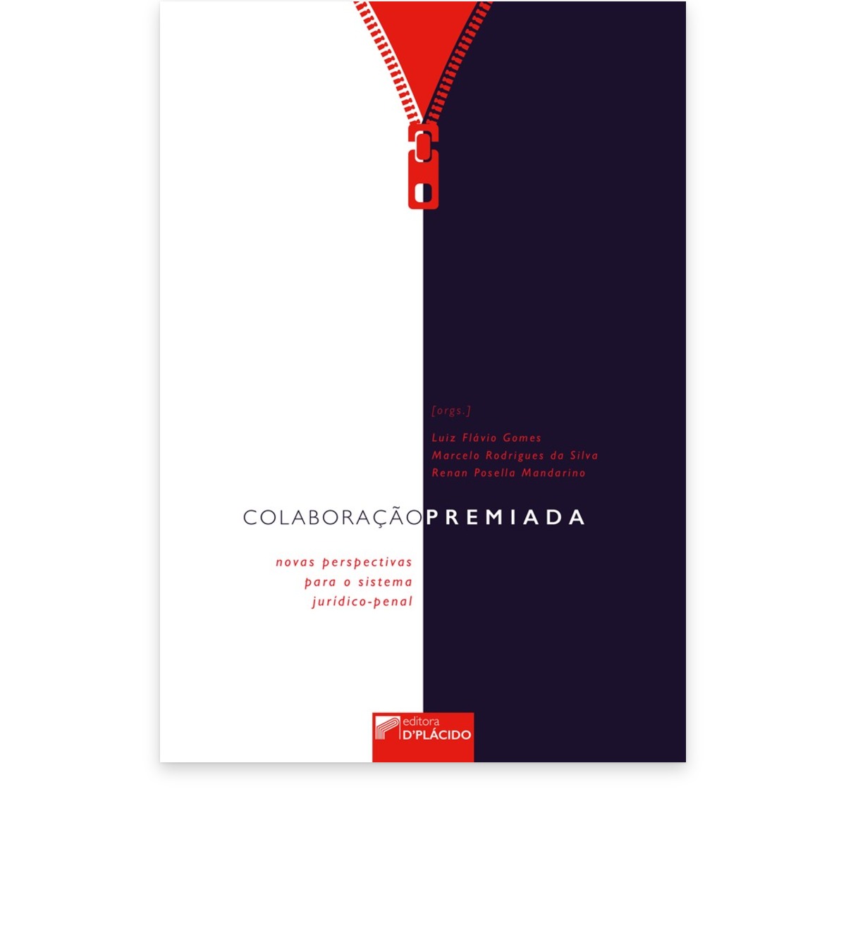 Capa do livro Colaboração premiada: novas perspectivas para o sistema jurídico-penal (Editora D’Plácido)