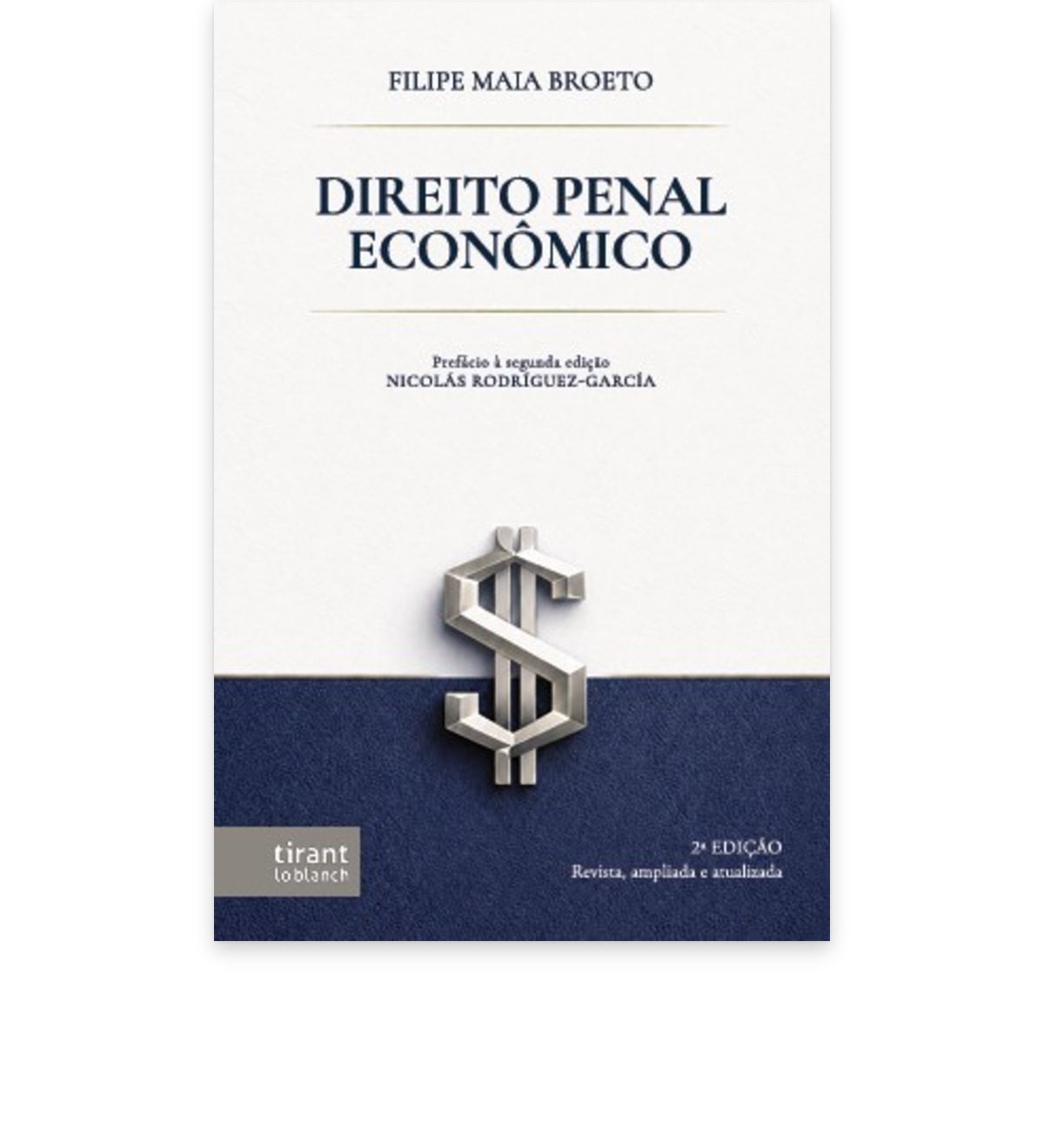 Capa do livro Direito Penal Econômico, 2ª edição – Filipe Maia Broeto (Tirant lo Blanch)