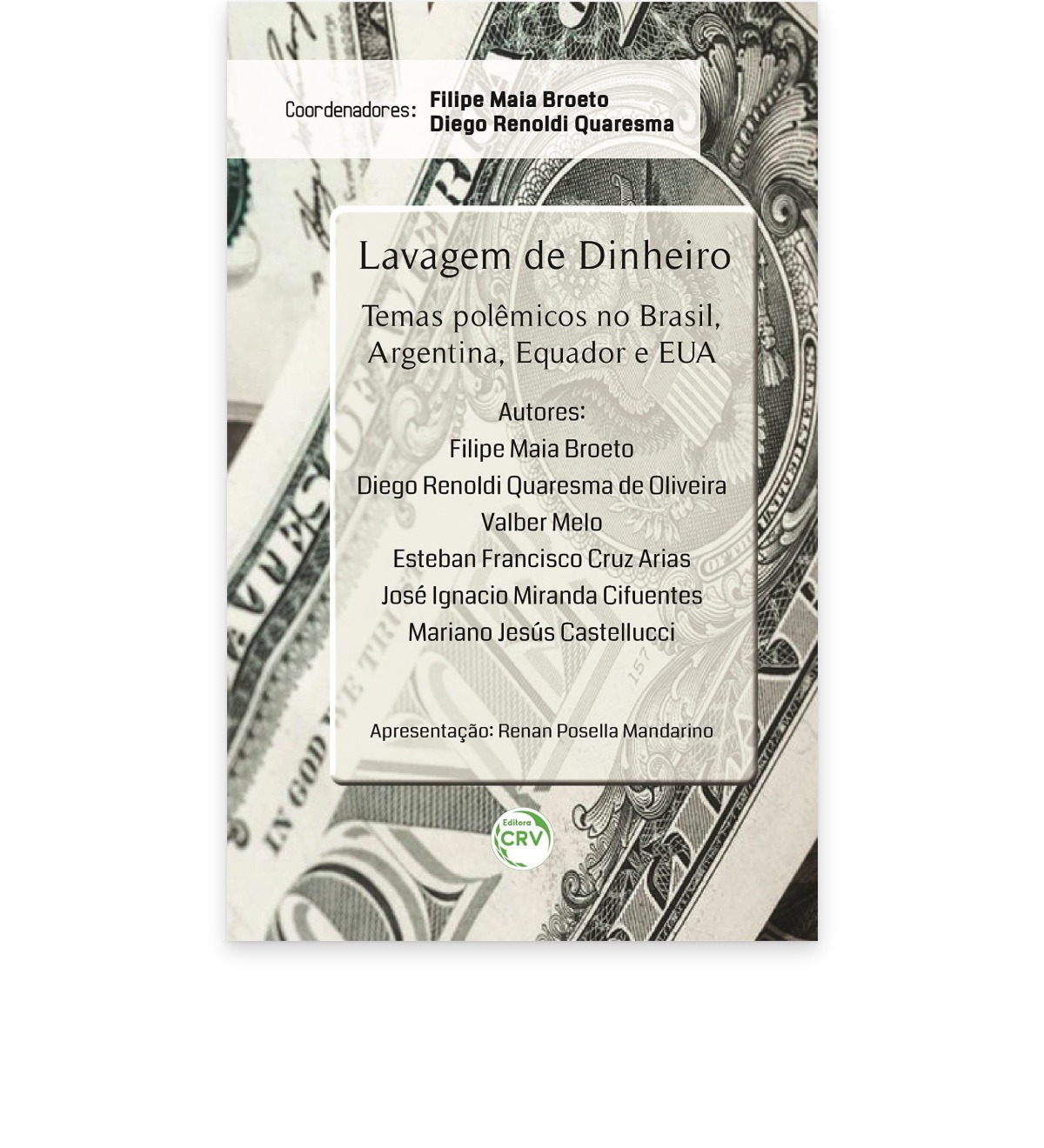Capa do livro Lavagem de dinheiro: temas polêmicos no Brasil, Argentina, Equador e EUA (Editora CRV)